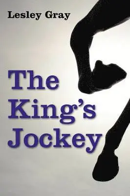 Lesley Gray - King's Jockey, Häftad. Tillgänglighet: Lägg i varukorg