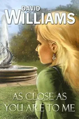 David Williams - As Close as You Are to Me, Häftad. Tillgänglighet: Lägg i varukorg