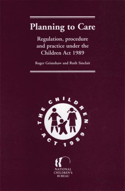 Ruth Sinclair, Roger Grimshaw - Planning to Care, E-bok