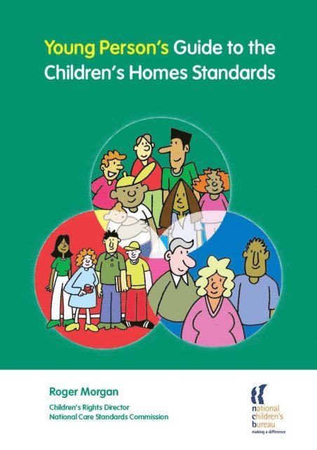 Roger Morgan - Young Person's Guide to the Children's Homes Standards, E-bok