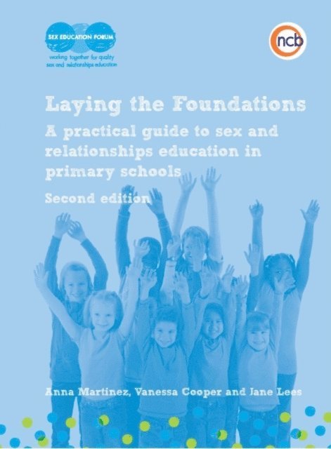 Vanessa Cooper, Anna Martinez, Jane Lees - Laying the Foundations, Second Edition, E-bok