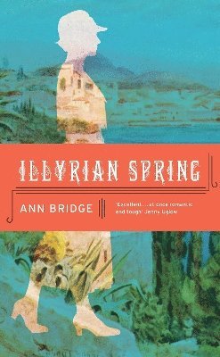 Ann Bridge - Illyrian Spring, Häftad