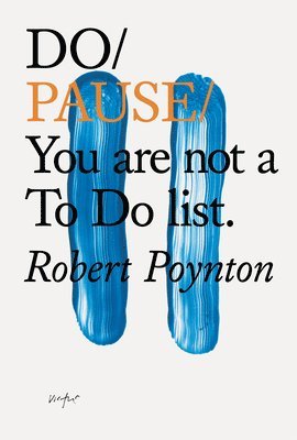 Robert Poynton - Do Pause, Häftad