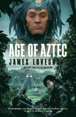 James Lovegrove - Age of Aztec, Häftad