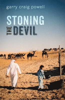 Garry Craig Powell - Stoning the Devil, Häftad