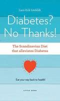 Diabetes, No Thanks!