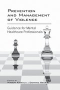 Prevention and Management of Violence