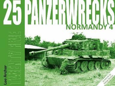 Lee Archer - Panzerwrecks 25: Normandy 4, Häftad