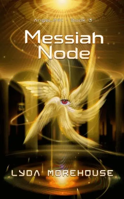 Lyda Morehouse - Messiah Node, E-bok. Tillgänglighet: Lägg i varukorg