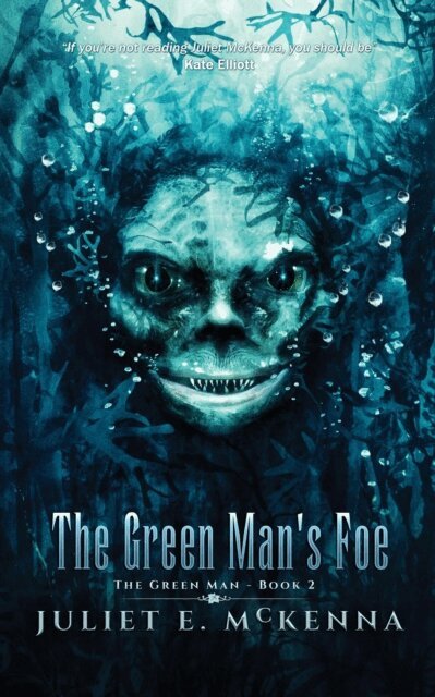 Juliet E McKenna - Green Man's Foe, E-bok