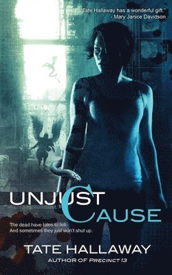 Tate Hallaway - Unjust Cause, Häftad. Tillgänglighet: Lägg i varukorg