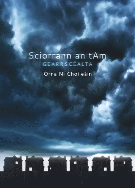 Orna Ni Choileain - Sciorrann an t-Am, E-bok. Tillgänglighet: Lägg i varukorg