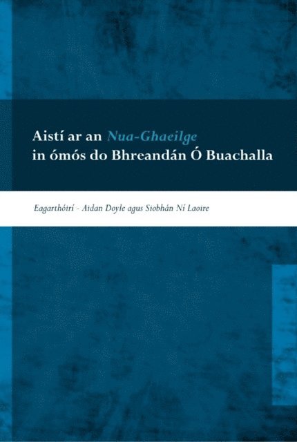 Siobhan Ni Laoire, Aidan Doyle - Aisti ar an Nua-Ghaeilge, E-bok