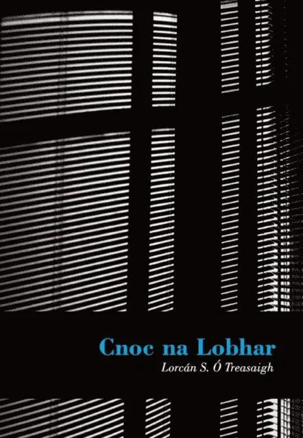 Lorcan S. O Treasaigh - Cnoc na Lobhar, E-bok. Tillgänglighet: Lägg i varukorg
