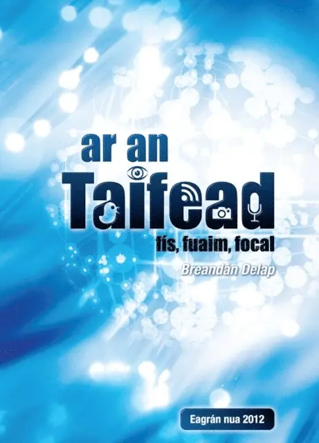 Breandan Delap - Ar an Taifead (2012), E-bok. Tillgänglighet: Lägg i varukorg