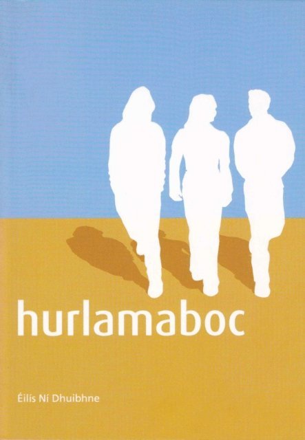 Eilis Ni Dhuibhne - Hurlamaboc, E-bok