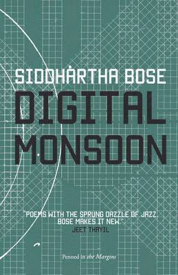 Siddhartha Bose - Digital Monsoon, Häftad