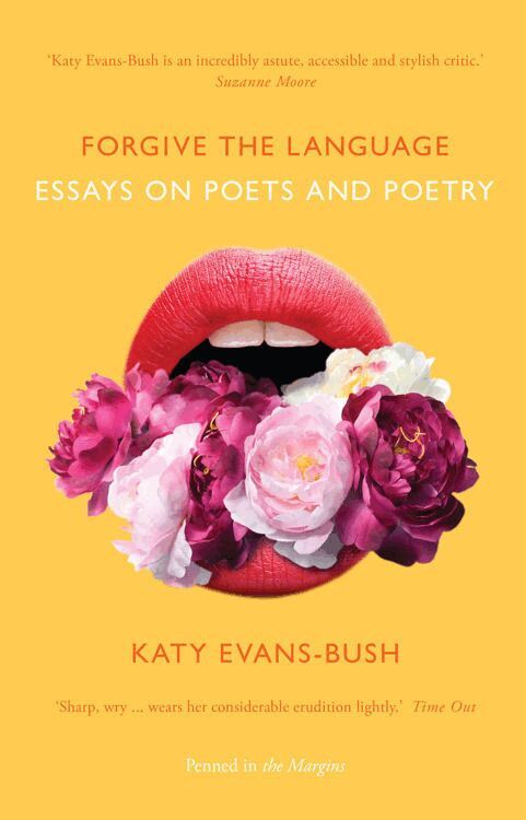 Katy Evans-Bush - Forgive the Language, Häftad