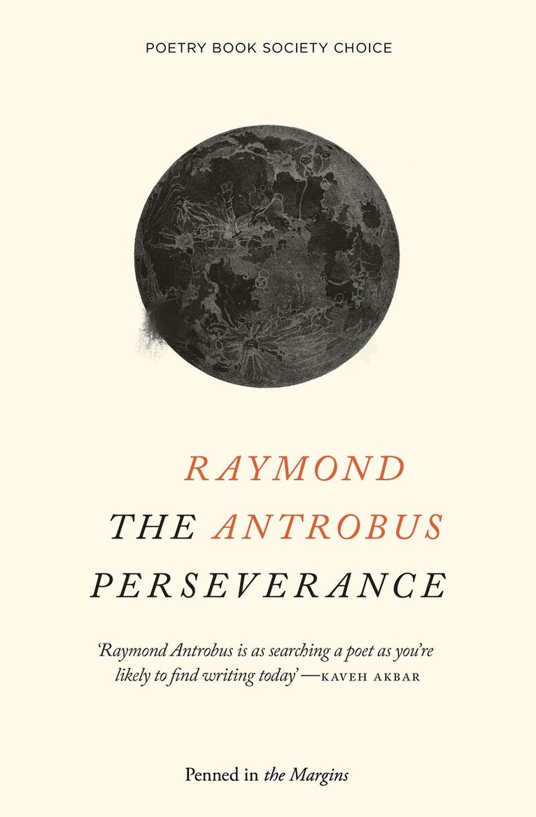 Raymond Antrobus - Perseverance, E-bok