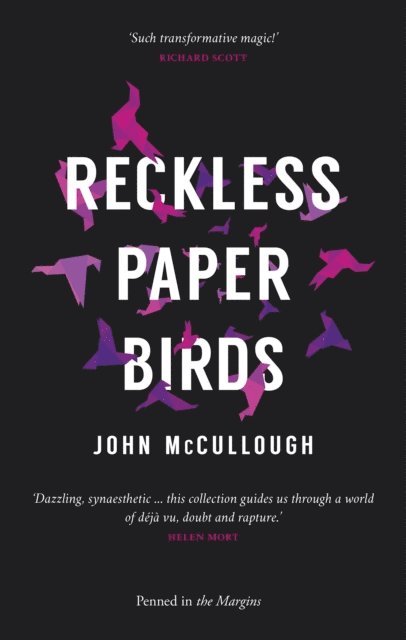 John McCullough - Reckless Paper Birds, E-bok