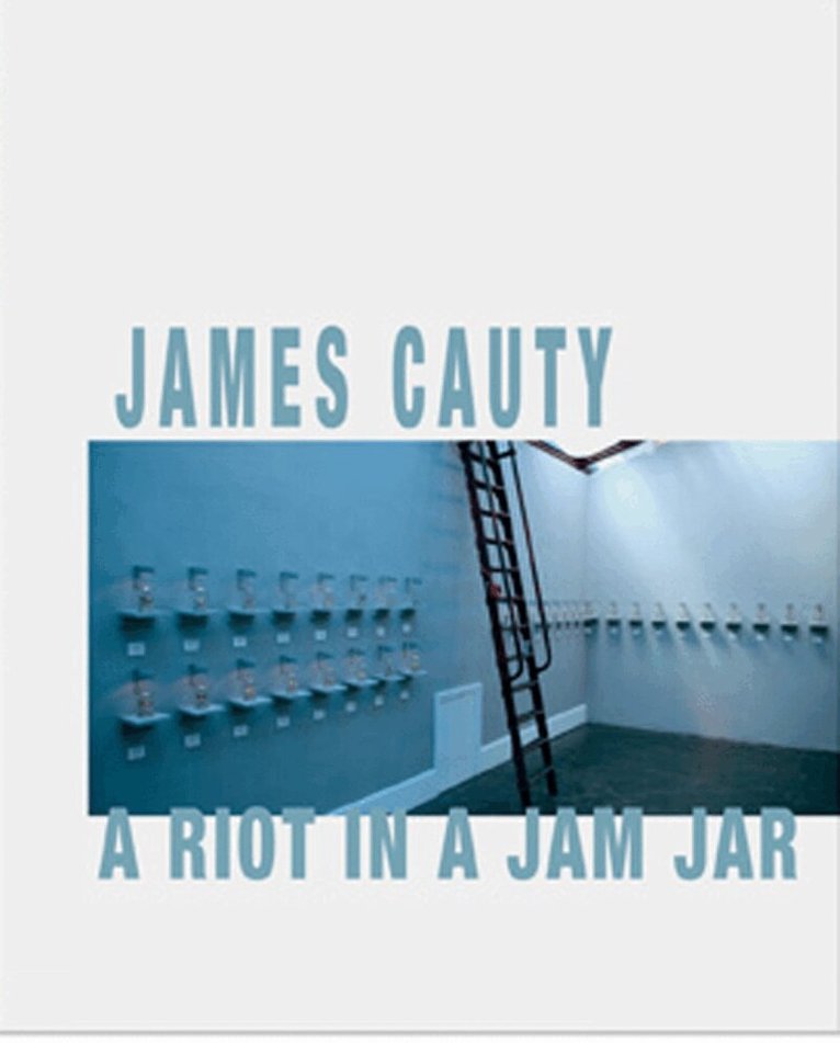 James Cauty - Riot in a Jam Jar, Häftad