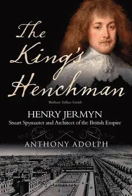 Anthony Adolph - King's Henchman, Häftad. Tillgänglighet: Lägg i varukorg