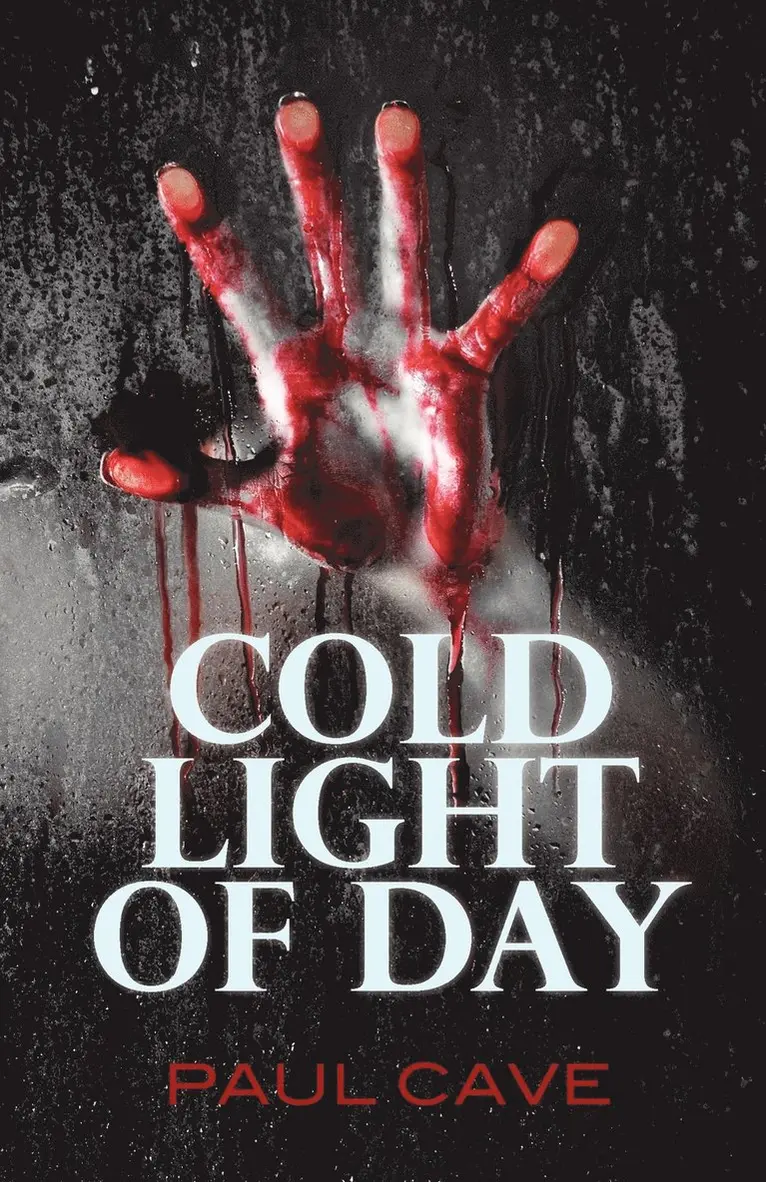 Paul Cave - Cold Light of Day, Häftad. Tillgänglighet: Lägg i varukorg