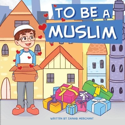 Zainab Merchant - To Be A Muslim, Häftad