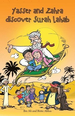 Binte Abbas, Ibn Ali - Yasser and Zahra Discover Surah Lahab, Häftad
