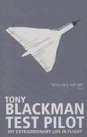 Tony Blackman - Tony Blackman Test Pilot, Häftad. Tillgänglighet: Tillfälligt slut
