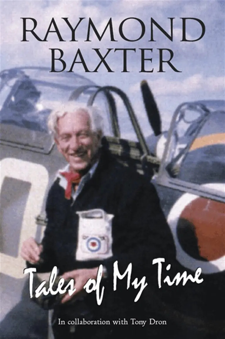 Tony Dron, Raymond Baxter - Tales of My Time, E-bok. Tillgänglighet: Lägg i varukorg