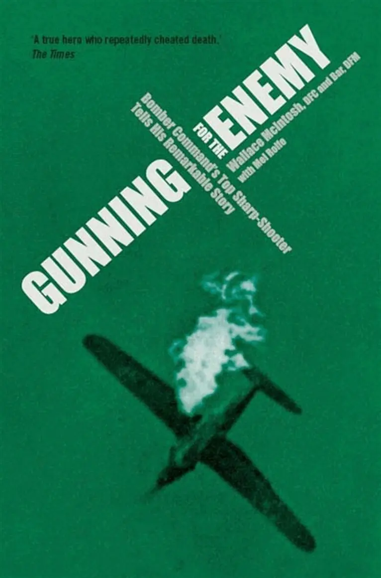 Wallace McIntosh, Mel Rolfe, Mel Rolfe - Gunning for the Enemy, E-bok. Tillgänglighet: Lägg i varukorg