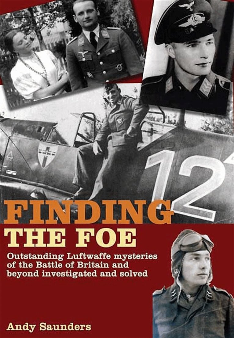 Andy Saunders - Finding the Foe, E-bok
