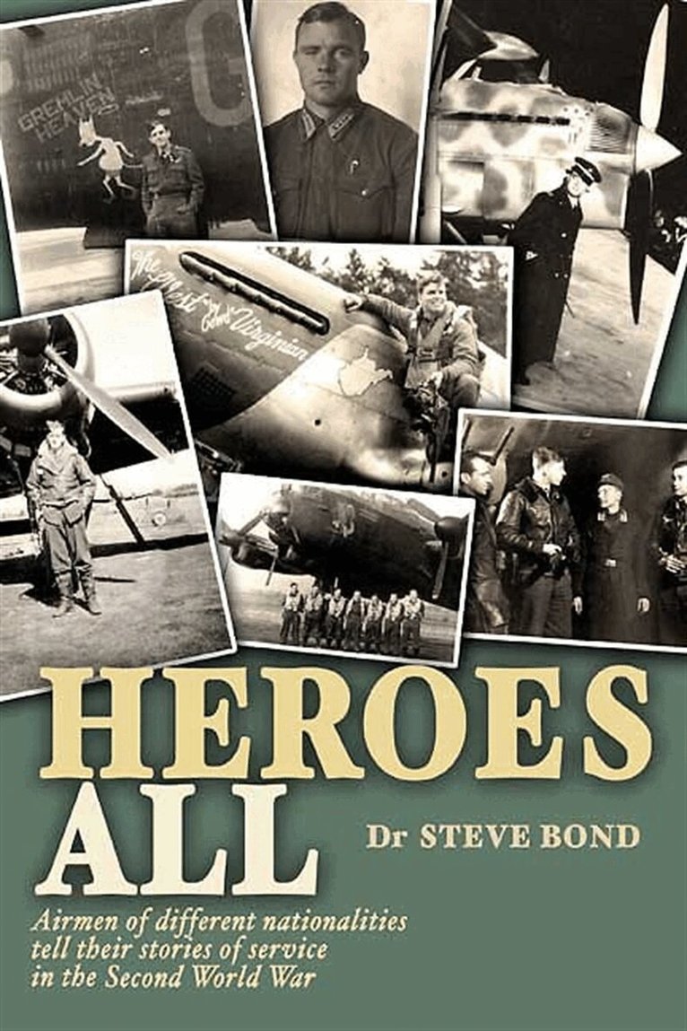 Steve Bond - Heroes All, E-bok