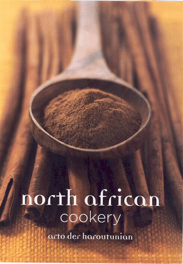 Arto der Haroutunian - North African Cookery, E-bok. Tillgänglighet: Lägg i varukorg