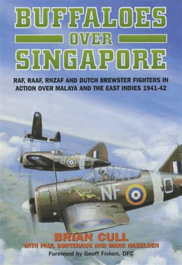 Paul Sortehaug, Mark Haselden, Brian Cull - Buffaloes over Singapore, E-bok
