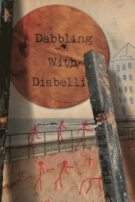 D F Lewis - Dabbling with Diabelli, Häftad