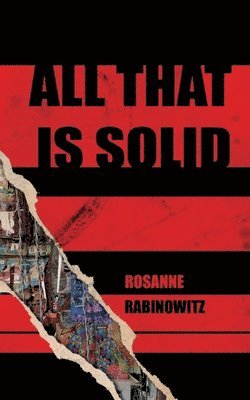 Rosanne Rabinowitz - All that is Solid, Häftad