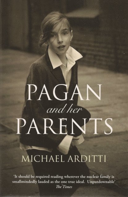 Michael Arditti - Pagan and Her Parents, E-bok. Tillgänglighet: Lägg i varukorg