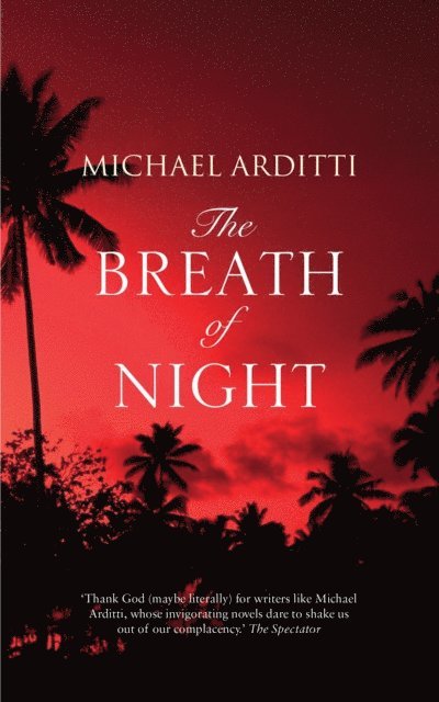 Michael Arditti - Breath of Night, E-bok