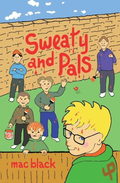Mac Black - Sweaty and Pals, E-bok
