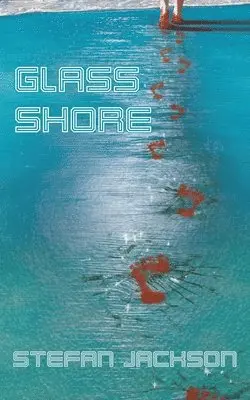 Stefan Jackson - Glass Shore, Häftad. Tillgänglighet: Lägg i varukorg