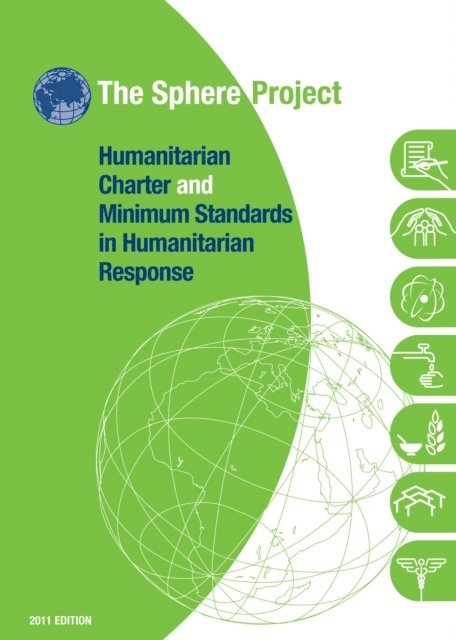 The Sphere Project - Humanitarian charter and minimum standards in humanitarian response, E-bok