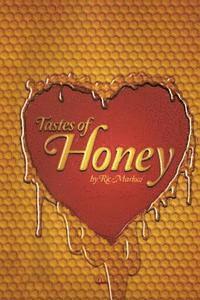 Ric Marlow - Tastes of Honey, Häftad