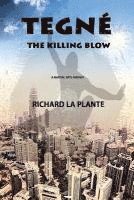 Richard La Plante - Tegné: The Killing Blow, Häftad