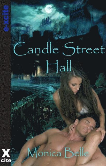 Monica Belle - Candle Street Hall, E-bok