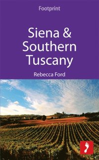 Siena & Southern Tuscany