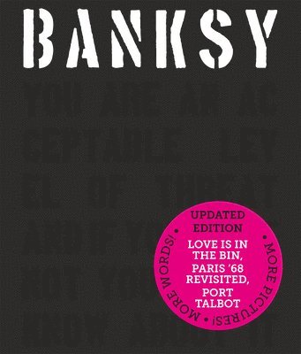 Banksy You Are an Acceptable Level of Threat and if You Were Not You Would Know About It av Patrick Potter, Gary Shove