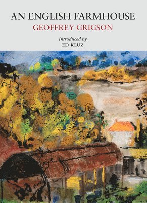 Geoffrey Grigson - English Farmhouse, Häftad. Tillgänglighet: Lägg i varukorg