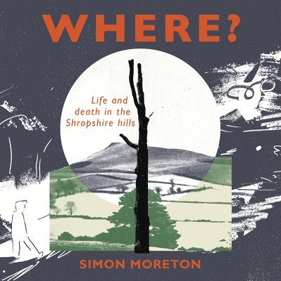 Simon Moreton - Where?, Häftad